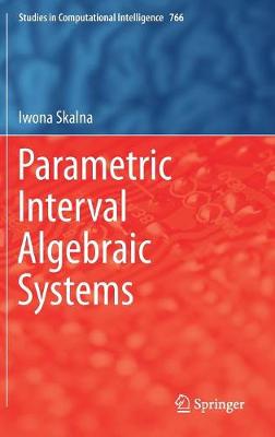 Parametric Interval Algebraic Systems