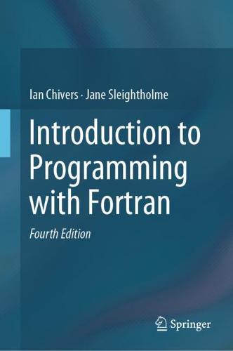 Introduction to Programming with Fortran