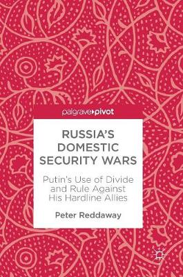 Russia’s Domestic Security Wars