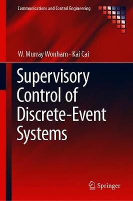 Supervisory Control of Discrete-Event Systems