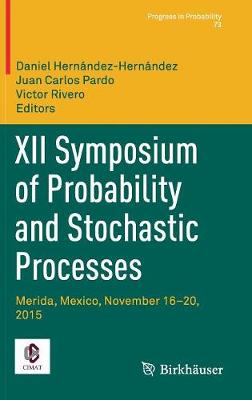 XII Symposium of Probability and Stochastic Processes