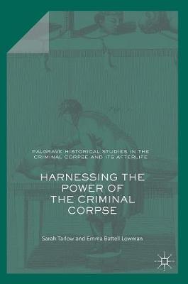 Harnessing the Power of the Criminal Corpse