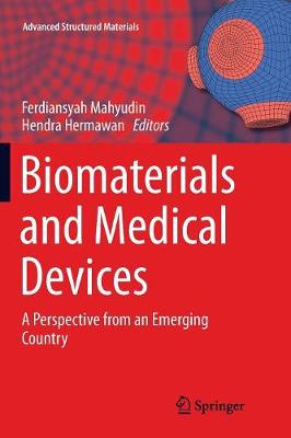Biomaterials and Medical Devices