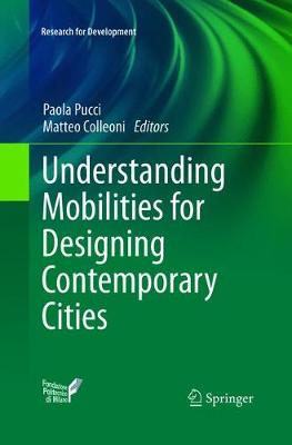Understanding Mobilities for Designing Contemporary Cities