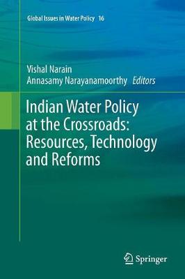 Indian Water Policy at the Crossroads: Resources, Technology and Reforms
