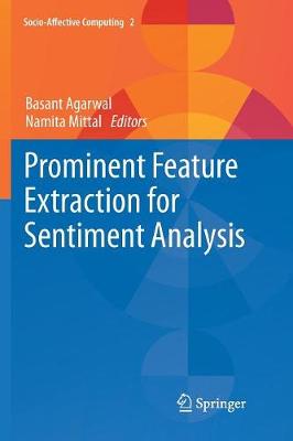 Prominent Feature Extraction for Sentiment Analysis