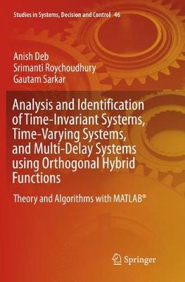 Analysis and Identification of Time-Invariant Systems, Time-Varying Systems, and Multi-Delay Systems using Orthogonal Hybrid Functions