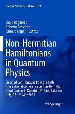 Non-Hermitian Hamiltonians in Quantum Physics