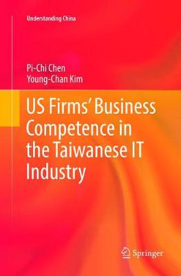 US Firms’ Business Competence in the Taiwanese IT Industry