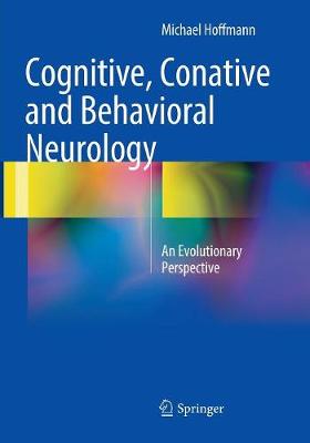 Cognitive, Conative and Behavioral Neurology