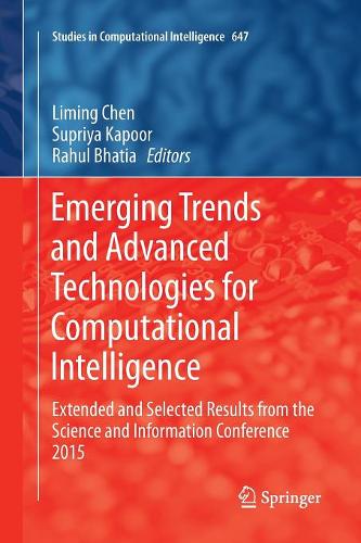 Emerging Trends and Advanced Technologies for Computational Intelligence