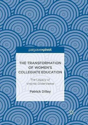 The Transformation of Women's Collegiate Education