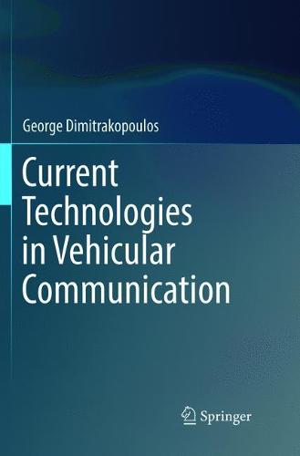 Current Technologies in Vehicular Communication