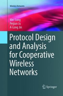 Protocol Design and Analysis for Cooperative Wireless Networks