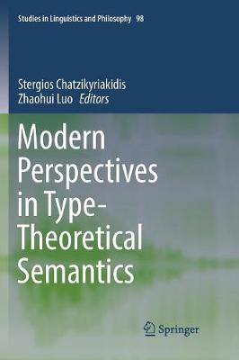 Modern Perspectives in Type-Theoretical Semantics