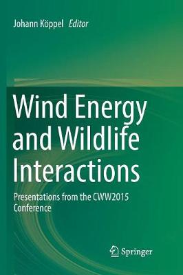 Wind Energy and Wildlife Interactions