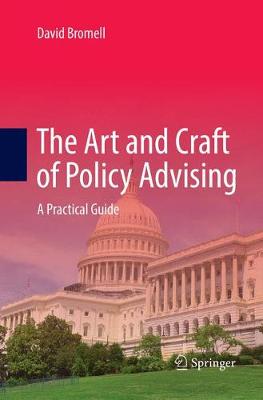 The Art and Craft of Policy Advising