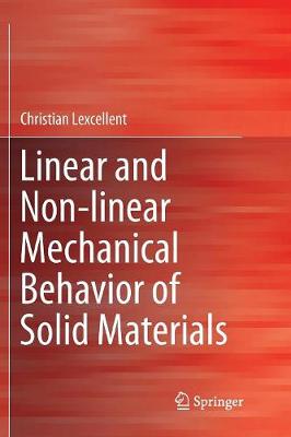 Linear and Non-linear Mechanical Behavior of Solid Materials