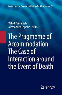 The Pragmeme of Accommodation: The Case of Interaction around the Event of Death
