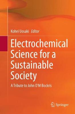 Electrochemical Science for a Sustainable Society