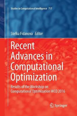 Recent Advances in Computational Optimization