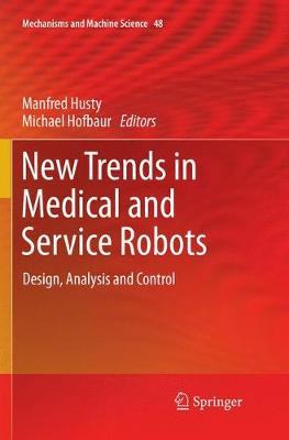 New Trends in Medical and Service Robots