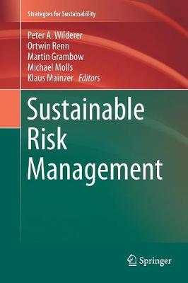 Sustainable Risk Management