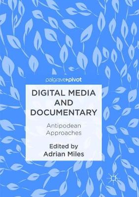 Digital Media and Documentary