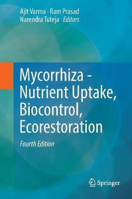 Mycorrhiza - Nutrient Uptake, Biocontrol, Ecorestoration