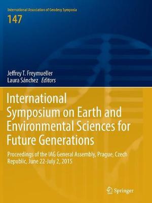 International Symposium on Earth and Environmental Sciences for Future Generations