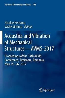Acoustics and Vibration of Mechanical Structures—AVMS-2017