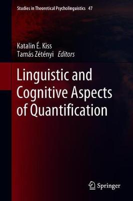 Linguistic and Cognitive Aspects of Quantification