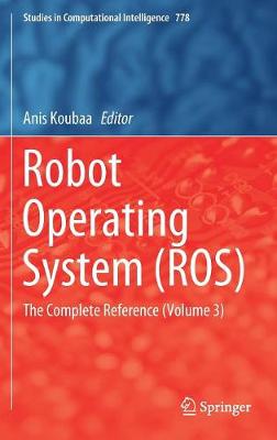 Robot Operating System (ROS)