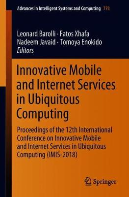 Innovative Mobile and Internet Services in Ubiquitous Computing