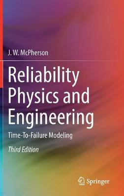 Reliability Physics and Engineering