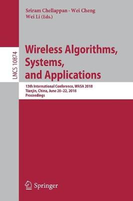 Wireless Algorithms, Systems, and Applications
