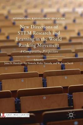 New Directions of STEM Research and Learning in the World Ranking Movement