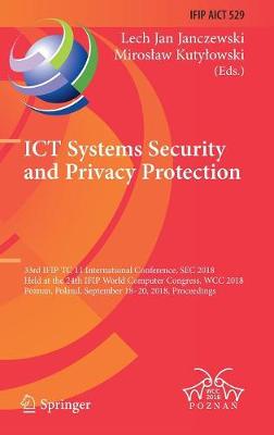 ICT Systems Security and Privacy Protection