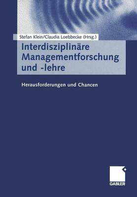 Interdisziplinäre Managementforschung und -lehre