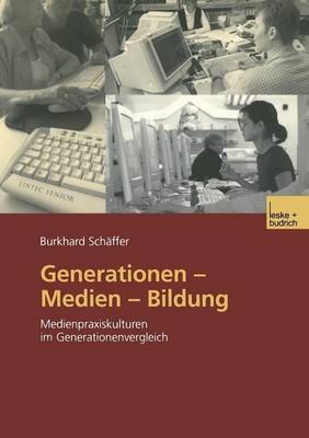 Generationen — Medien — Bildung