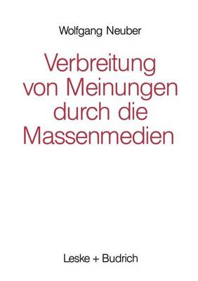 Verbreitung von Meinungen durch die Massenmedien
