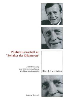 Politikwissenschaft im „Zeitalter der Diktaturen“