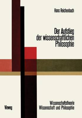Der Aufstieg der Wissenschaftlichen Philosophie