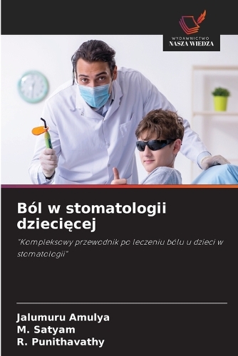Ból w stomatologii dziecięcej