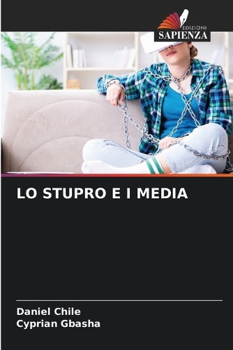 Lo Stupro E I Media