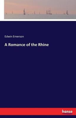 A Romance of the Rhine