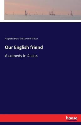 Our English Friend