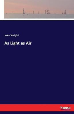 As Light as Air