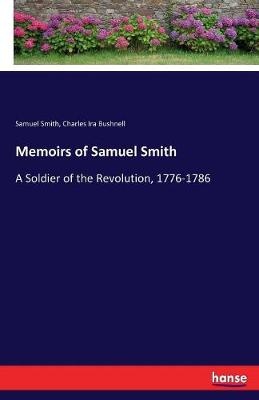 Memoirs of Samuel Smith