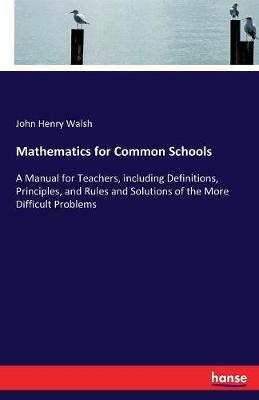 Mathematics for Common Schools